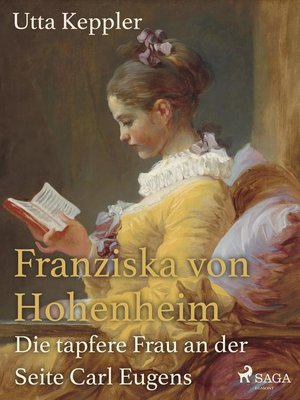 cover image of Franziska von Hohenheim--Die tapfere Frau an der Seite Carl Eugens
